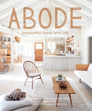 Abode  - Thoughtful Living With Less